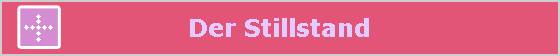 Der Stillstand